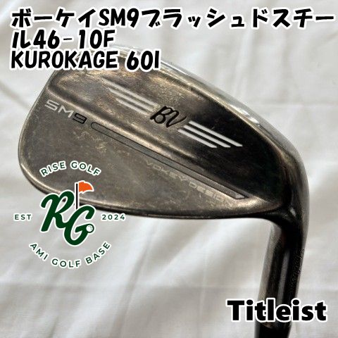 ボーケイSM9 46度 10F レフティ Vokey SM9 ウェッジ 46度 10度F