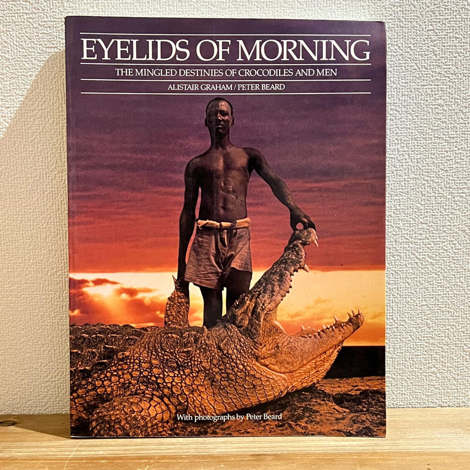 古本】EYELIDS OF MORNING / Alistair Graham[文]、Peter Beard[写真 