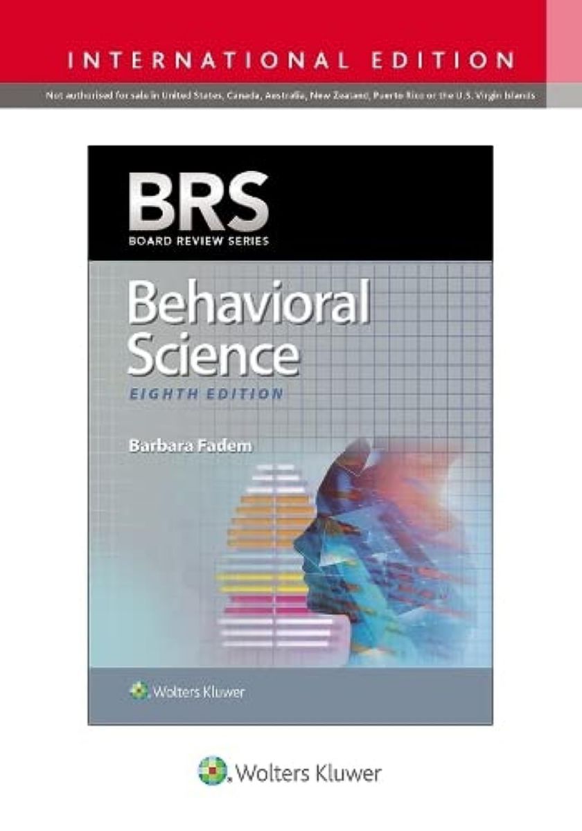 BRS Behavioral Science (Board Review Series)