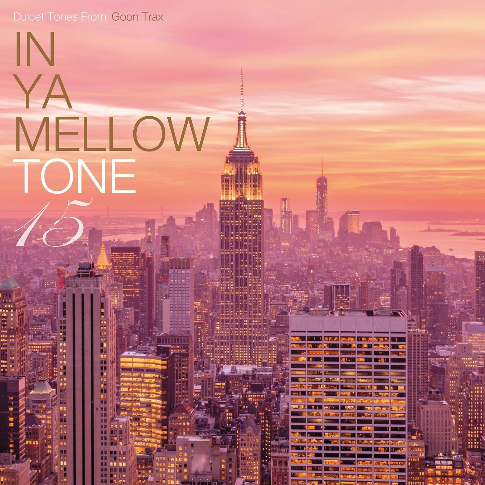 CD IN YA MELLOW TONE 15