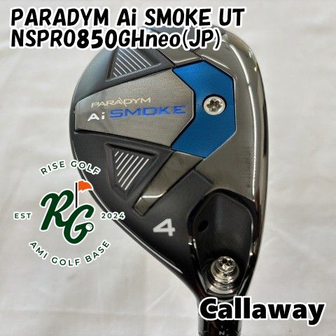 ユーティリティ キャロウェイ PARADYM Ai SMOKE UT◆NSPRO850GHneo JP ◆S◆21 4736
