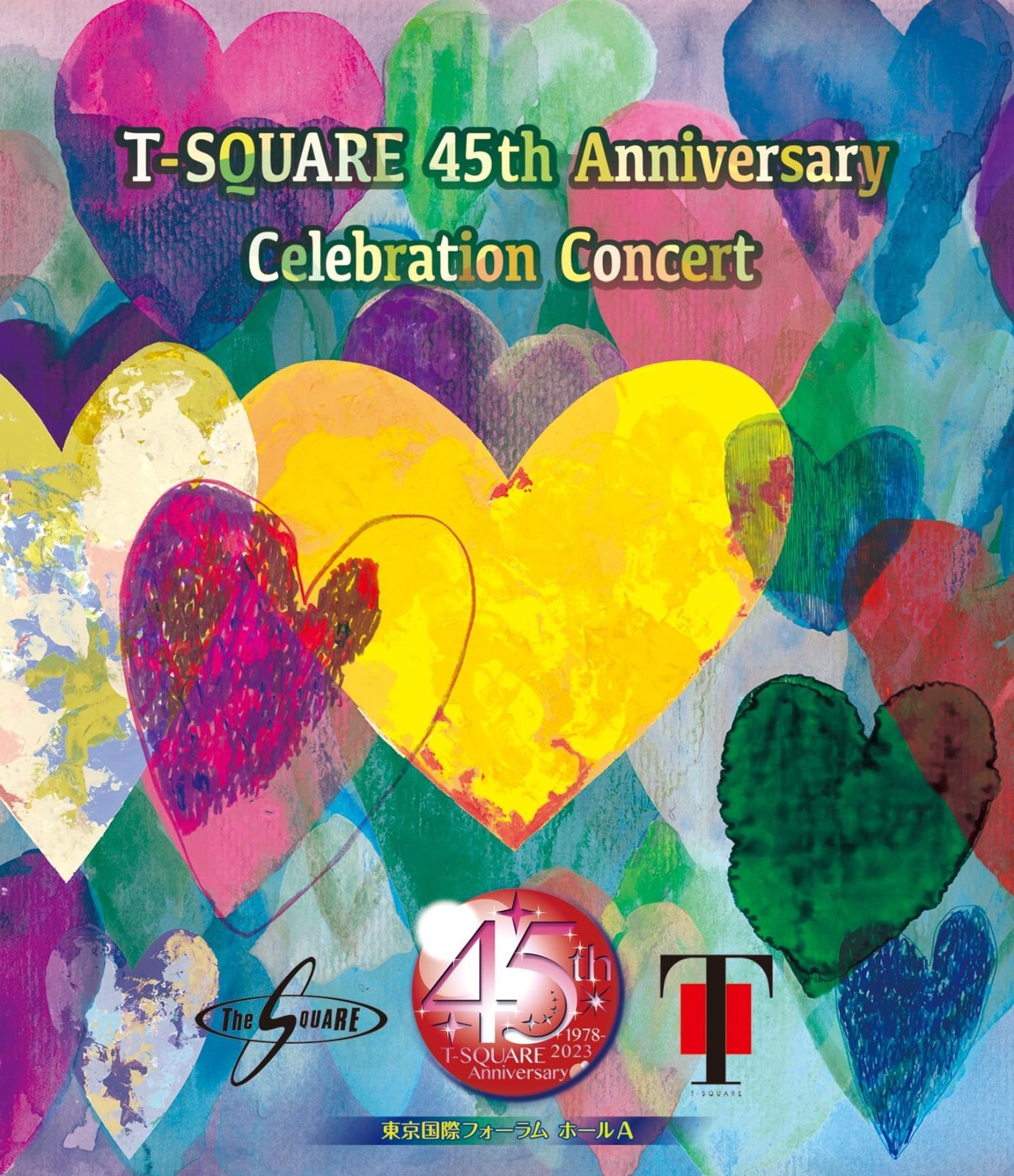 T-SQUARE 45th Anniversary Celebration Concert 特典なし