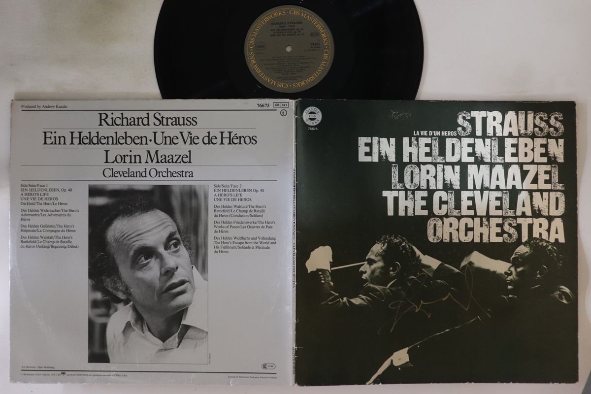 独LP Lorin Maazel Richard Strauss: Ein Heldenleben La Vie Dun Heros 76675 CBS MASTERWORKS /00400 Lorin Maazel, The Cleveland Orchestra - Richard Strauss