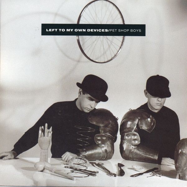 英7” Pet Shop Boys Left To My Own Devices R6198 Parlophone