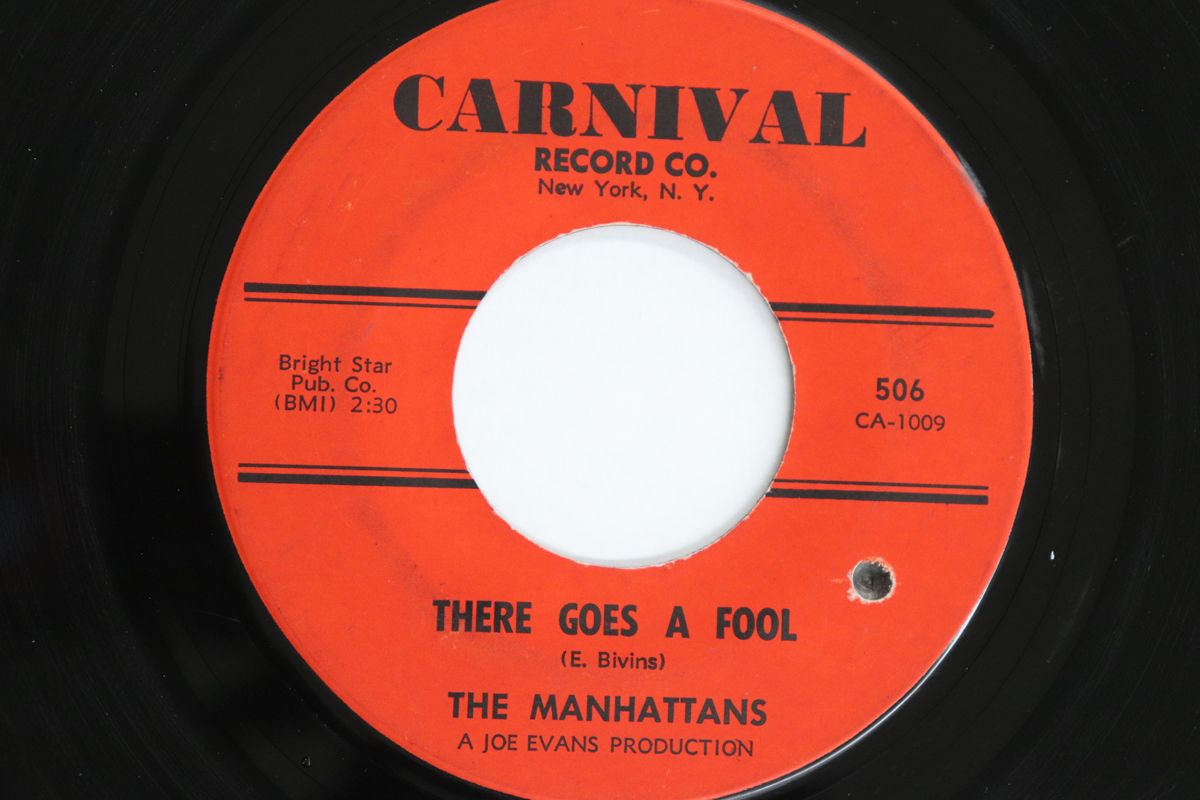 米7” Manhattans There Goes A Fool / Call Somebody Please 506