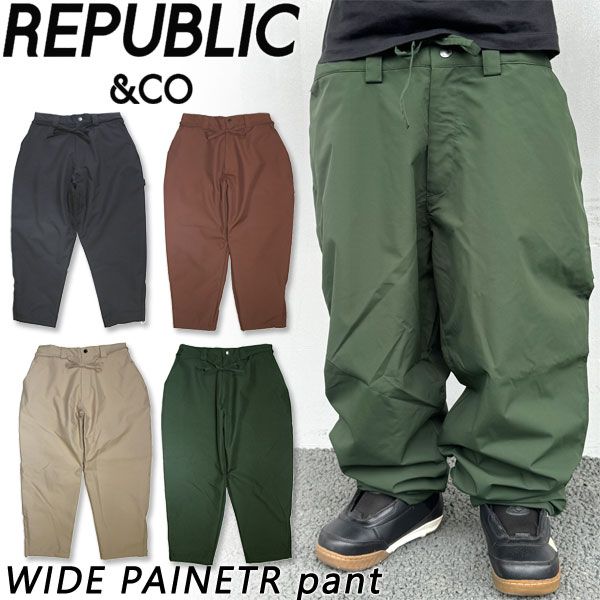 24-25 REPUBLIC & CO/リパブリック WIDE PAINTER pant メンズ レディース 防水パンツ スノーボードウェア  スノーウェアー 2025 - メルカリ