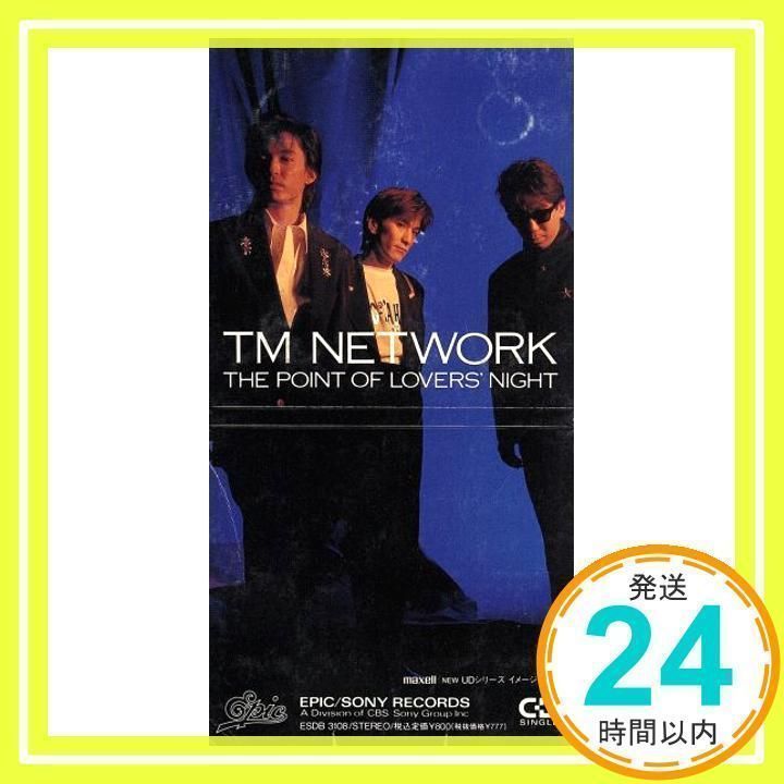 THE POINT OF LOVERS' NIGHT [CD] TM NETWORK; 小室哲哉_02