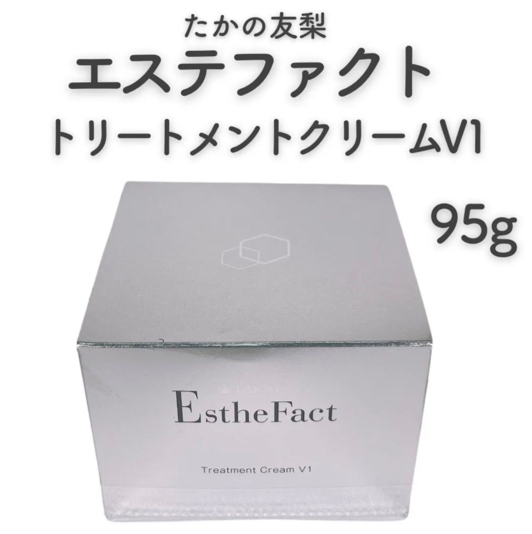 『新品』 たかの友梨 エステファクトトリートメントクリーム V1 95g
