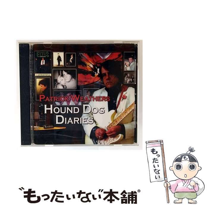【中古】 Hound Dog Diaries PatrickWeathers 中古】 Hound Dog Diaries [import] / Patrick Weathers