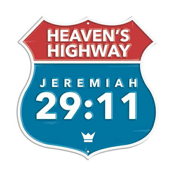 エンボス メタルサイン “Heaven's Highway JEREMIAH 29:11（ヘブンズハイウェイ エレミア29：11）” 看板 幅29cm×縦29cm