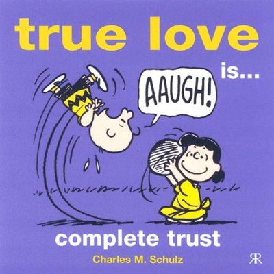 【中古】True Love is... Complete Trust (Peanuts Gift Books S.)