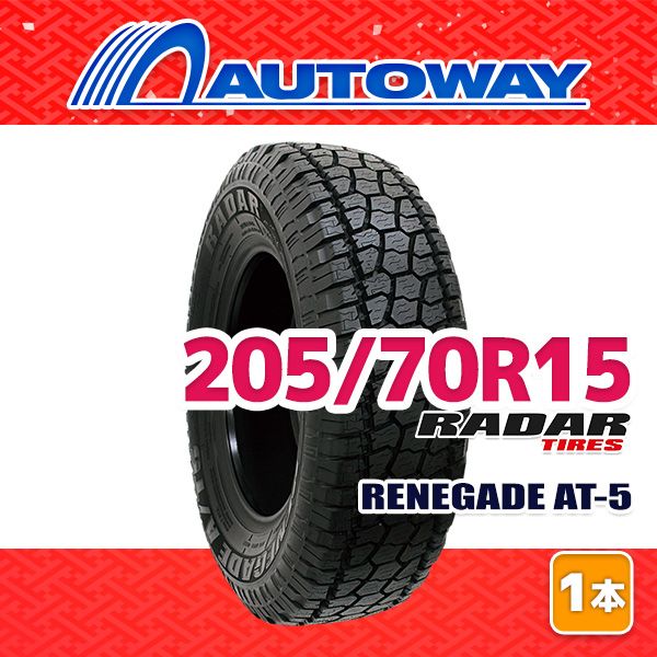 【AUTOWAY】 新品 205/70R15 サマータイヤ Radar RENEGADE AT-5 15インチ １本売り 夏タイヤ オートウェイ