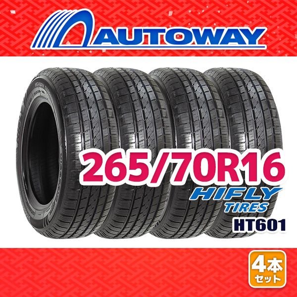 AUTOWAY 265|70R16 サマータイヤ HIFLY HT601 16インチ 4本セット 夏タイヤ オートウェイ