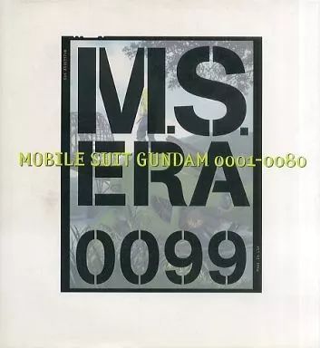アニメムック ≪アニメ 漫画系書籍≫ M.S.ERA0099 MOBILE SUIT GUNDAM 0001-0080