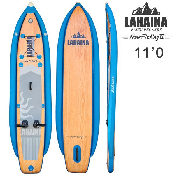 SUP サップ インフレータブルパドルボード / LAHAINA NEW FISHING2 11' 釣り用SUP IF6 スタンドアップパドルボード