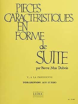 【】【非常に良い】デュボア : 性格的小品集 パリジェンヌ風に (サクソフォン、ピアノ) ルデュック出版