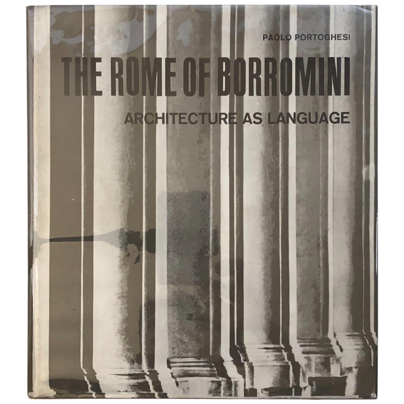 The Rome of Borromini（ボッロミーニのローマ 建築と言語） Paolo 