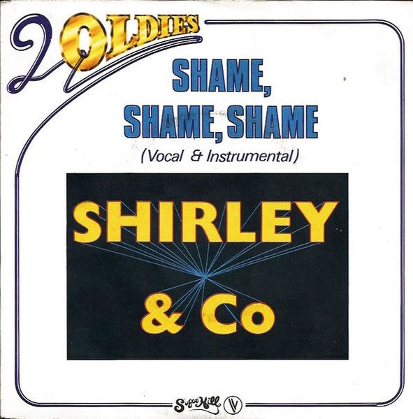 仏7” Shirley & Company Shame, Shame, Shame 101489 Sugar Hill