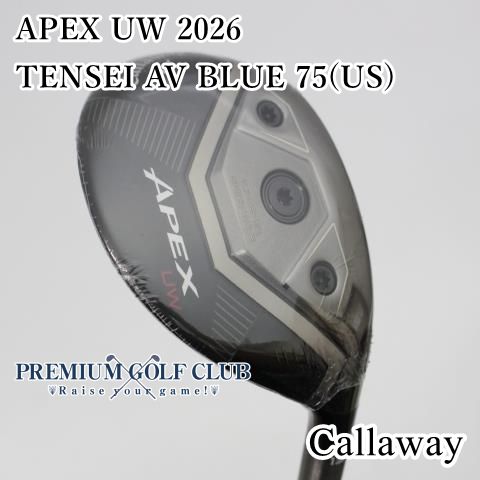 ユーティリティ キャロウェイ APEX UW 2026|TENSEI AV BLUE 75 US |X|19 2855