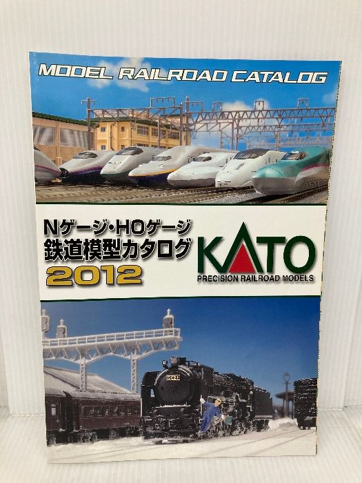 25-000 KATO Nゲージ・HOゲージ 鉄道模型カタログ 2012 カトー