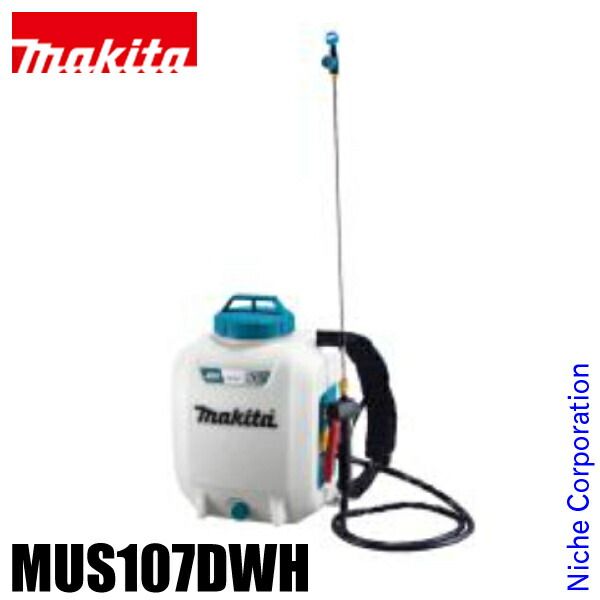 マキタ 10.8V 充電式噴霧器 10L バッテリー 充電器付き MUS107DWH