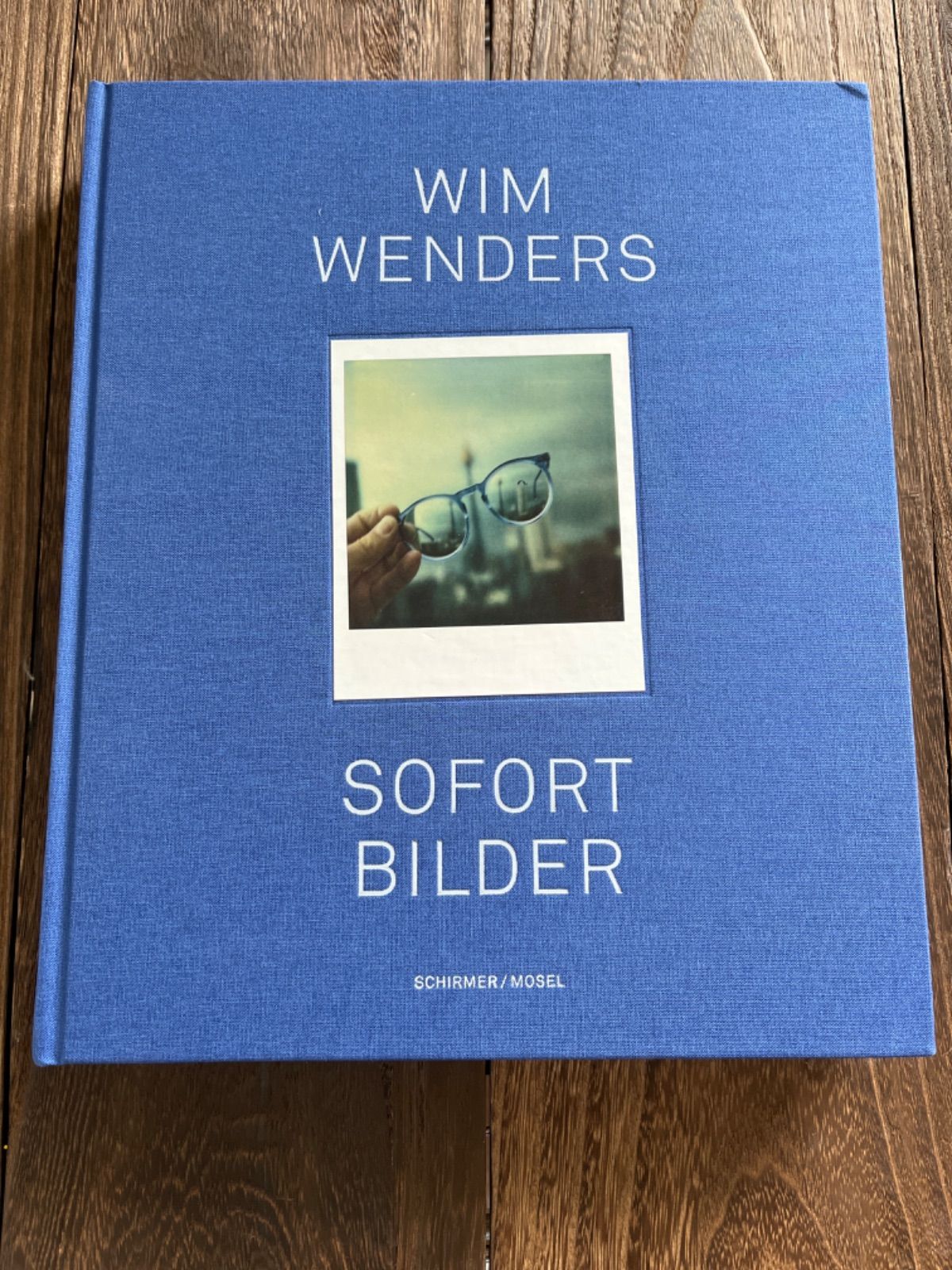 全国総量無料で Bilder Sofort Wim ポロライド 写真集 Wenders 洋書