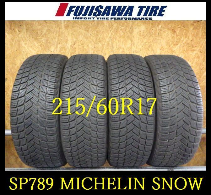 SP789 F● ● 造 約7.5部山●MICHELIN X-ICE SNOW●215 60R17●4本