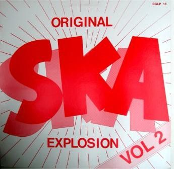 英LP Various Original Ska Explosion Vol. 2 CGLP13 Carib Gem Records /00260 レコード 英LP Various Original Ska Explosion Volume 2 CGLP13 Carib