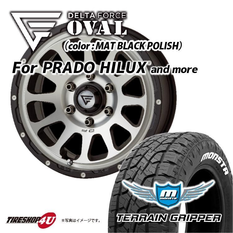 DELTA FORCE OVAL 17インチ 17x8.0 6 139.7 20 MBP マットブラックポリッシュ MONSTA TERRAIN GRIPPER 265 65R17 タイヤホイール4本セット プラド
