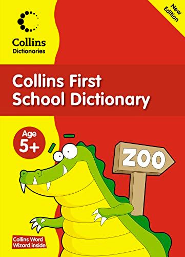 Collins First School Dictionary (Collins Primary Dictionarie