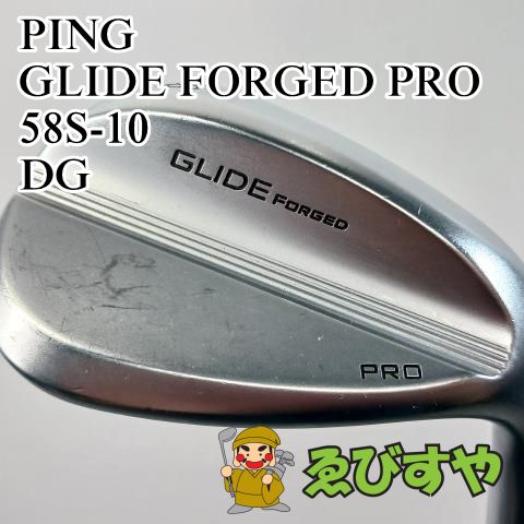 入間【中古】 ウェッジ ピン GLIDE FORGED PRO 58S-10 DG S200 58[4517]