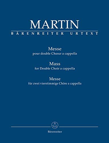 Messe pour double Ch ur a cappella (Messe fuer zwei vierstim