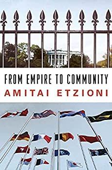 【中古】From Empire to Community: A New Approach to International Relations [洋書]