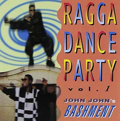 ラガ・ダンス・パーティー(1)～ジョン・ジョンズ・バッシュメント