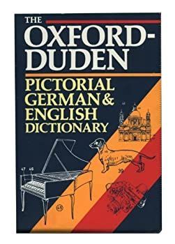 【中古】【非常に良い】Oxford-Duden Pictorial German and English Dictionary