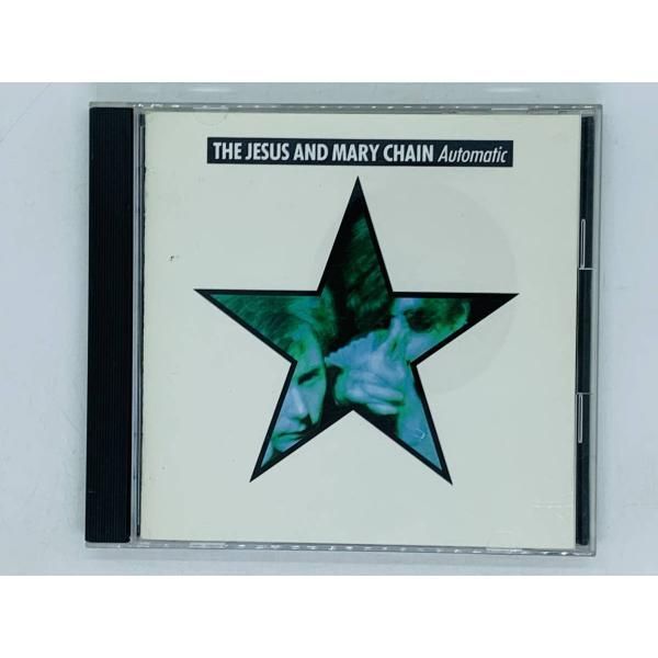 CD THE JESUS & MARY CHAIN AUTOMATIC / ジーザス&メリー