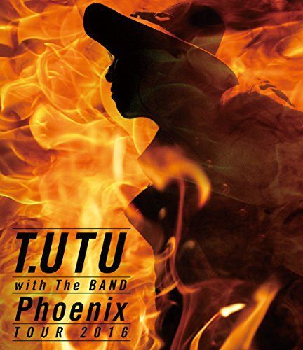 【】T.UTU with The BAND Phoenix Tour 2016 [Blu-ray]