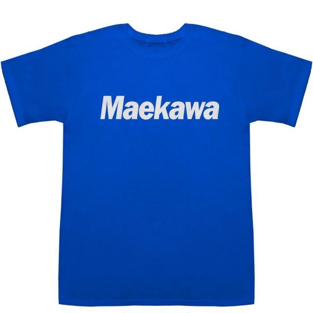 マエカワ屋 人気 tシャツ