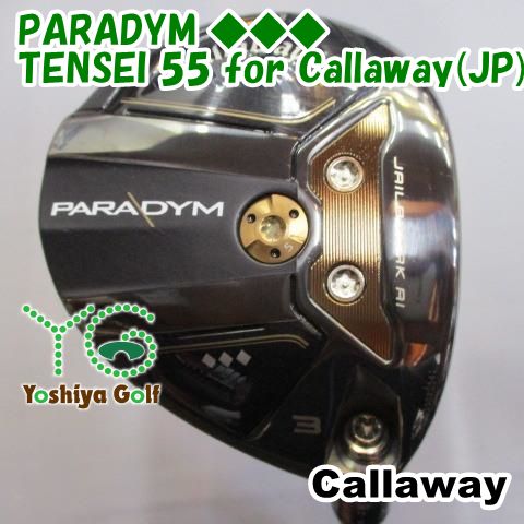 フェアウェイウッド キャロウェイ PARADYM ◇◇◇/TENSEI 55 for