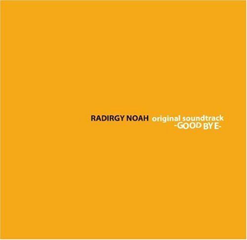 RADIRGY NOAH original soundtrack-GOOD 販売 BYE-