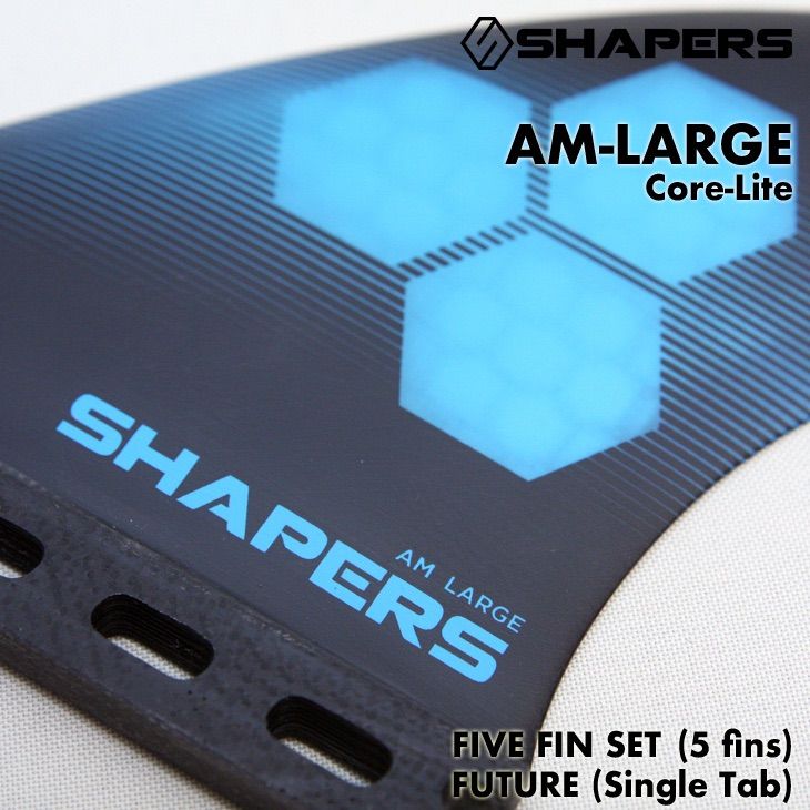 SHAPERS：AM-2 LARGE 5フィン+1 CORE-LITE FUTUREプラグ対応 L-size