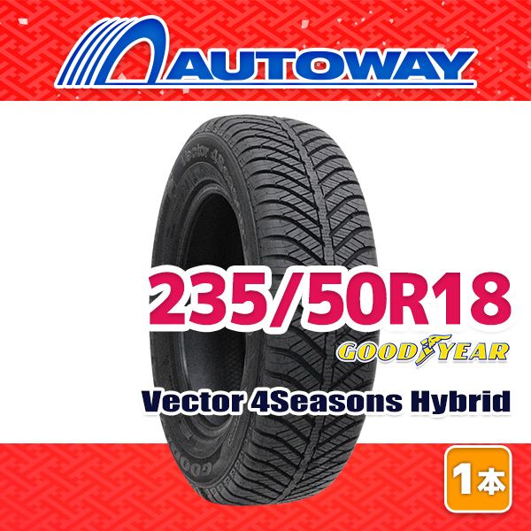 AUTOWAY】 新品 235/50R18 サマータイヤ GOODYEAR VECTOR AUTOWAY】 新品 235/50R18 サマータイヤ GOODYEAR VECTOR