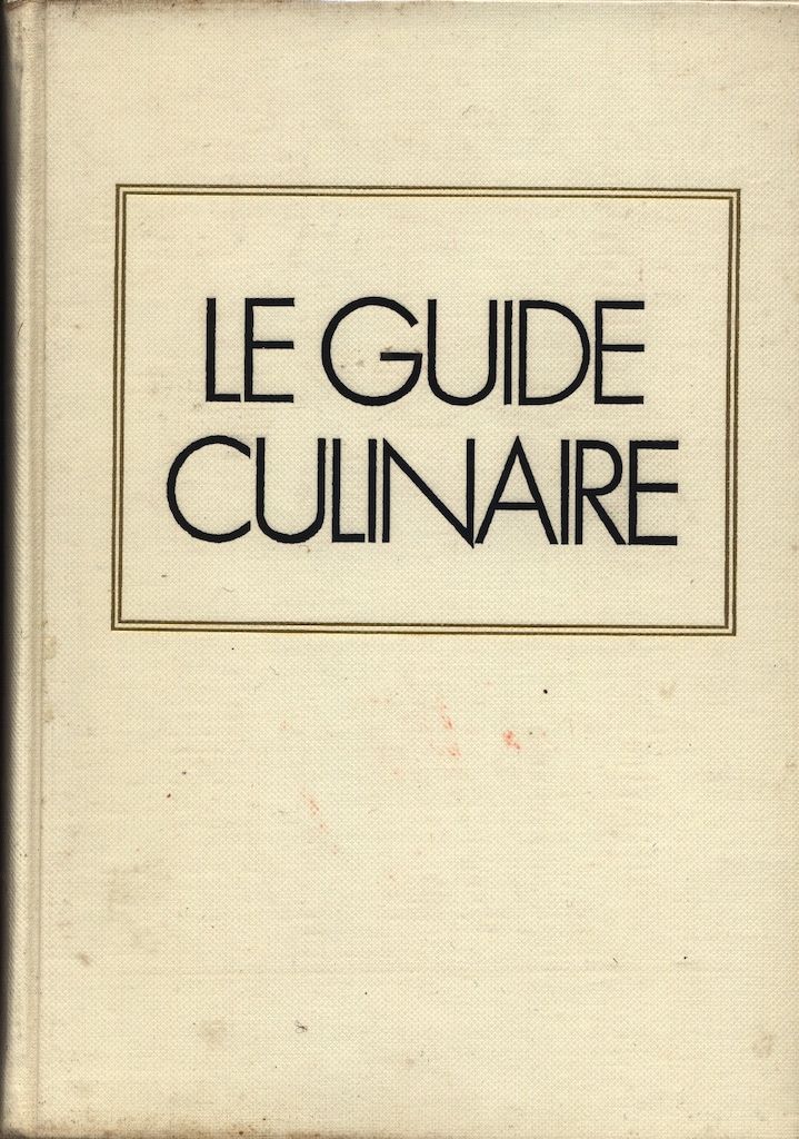 ◇ エスコフィエ・フランス料理 ◇ 柴田書店 A・エスコフィエ：著 1979