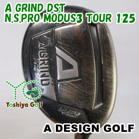 ユーティリティ エーデザインゴルフ A GRIND DST/N.S.PRO MODUS3 TOUR