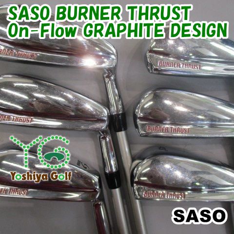アイアン サソー SASO BURNER THRUST/On-Flow GRAPHITE DESIGN/S/0