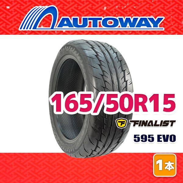 【AUTOWAY】 新品 165/50R15 サマータイヤ FINALIST 595 EVO 15インチ １本売り 夏タイヤ オートウェイ