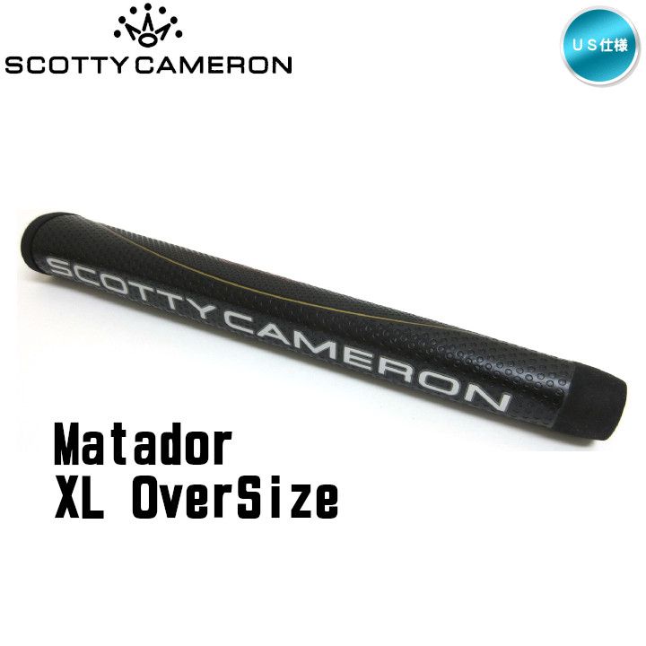 スコッティキャメロン 純正 マタドール Matador ブラック/シルバー/ゴールド XL オーバーサイズ パターグリップ scotty cameron マタドール 新品 未使用