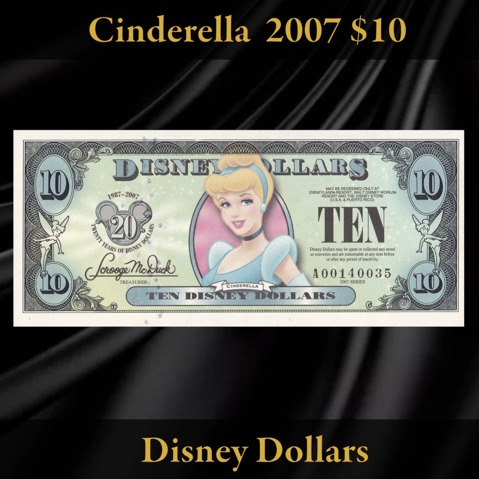 ディズニーダラー 　20周年記念　2007年　シンデレラ　10ダラー 2007 $10 Disney Dollar Cinderella 20th Anniv. PMG 67 EPQ