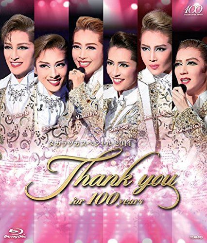 タカラヅカスペシャル2014～Thank you for 100 years～ タカラヅカスペシャル 2014 Thank you for 100 years Blu-ray Disc