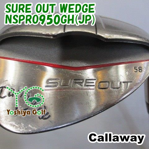 ウェッジ キャロウェイ SURE OUT WEDGE/NSPRO950GH(JP)/S/58[098145]